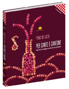 Visualizza i dettagli per Per Canti e Cantine. NOTE DI UN VIAGGIO ENOFONICO IN SALENTO Immagine di Per Canti e Cantine. NOTE DI UN VIAGGIO ENOFONICO IN SALENTO